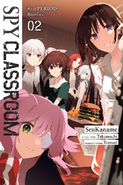 Spy Classroom 4th Period: Bonfire, Vol. 2 (Manga)