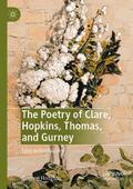 The Poetry of Clare, Hopkins, Thomas, and Gurney
