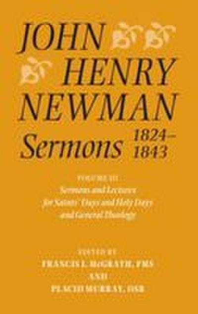John Henry Newman Sermons 1824-1843, Volume 3