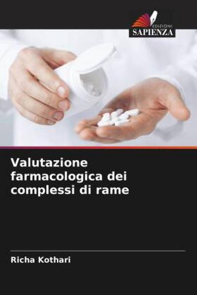 Valutazione farmacologica dei complessi di rame
