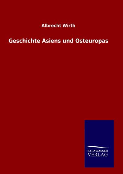 Geschichte Asiens und Osteuropas