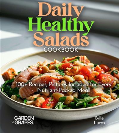 Daily Healthy Salads Cookbook