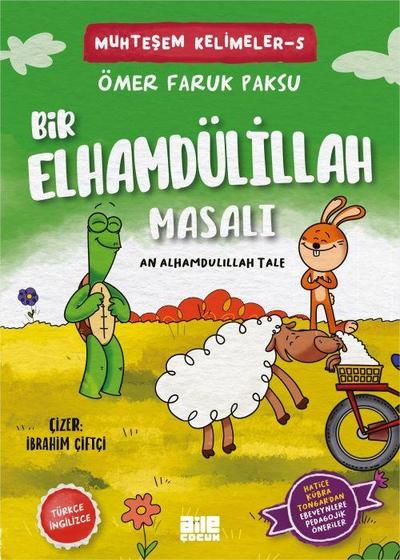 Bir Elhamdülillah Masali
