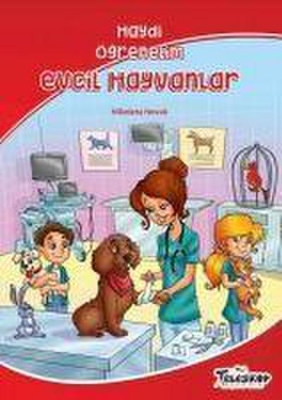 Evcil Hayvanlar - Haydi Ögrenelim