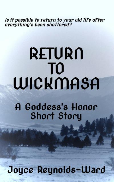 Return to Wickmasa (Goddess’s Honor)