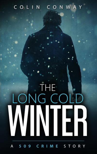 The Long Cold Winter (The 509 Crime Stories, #2)