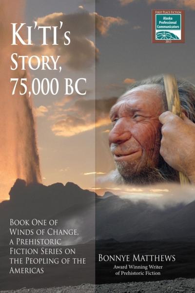 Ki’ti’s Story, 75,000 BC