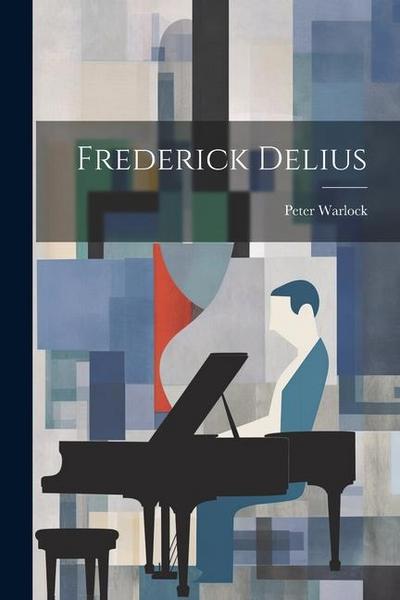 Frederick Delius
