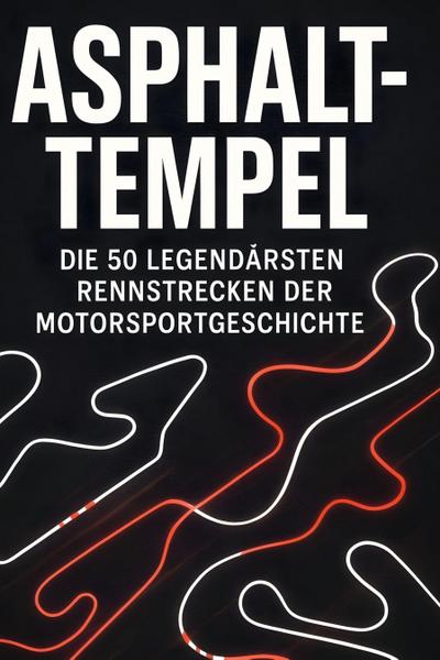 Asphalt-Tempel