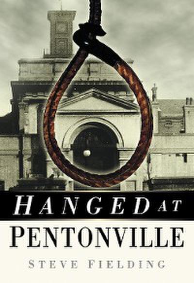 Hanged at Pentonville