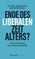 Ende des liberalen Zeitalters?