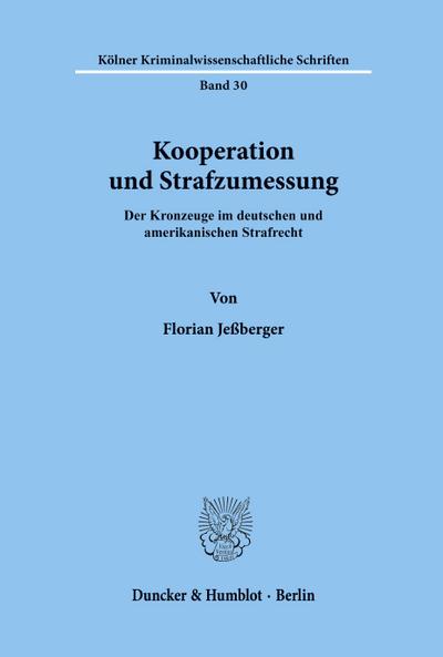 Kooperation und Strafzumessung.