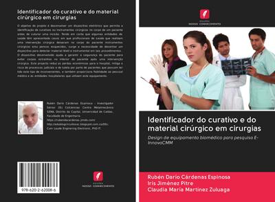 Identificador do curativo e do material cirúrgico em cirurgias