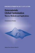 Deterministic Global Optimization: Theory, Methods and Applications