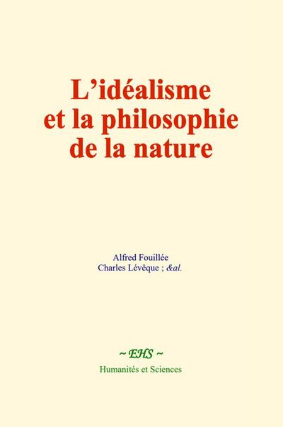 L’idéalisme et la philosophie de la nature