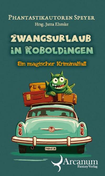 Zwangsurlaub in Koboldingen