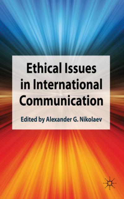 Ethical Issues in International Communication