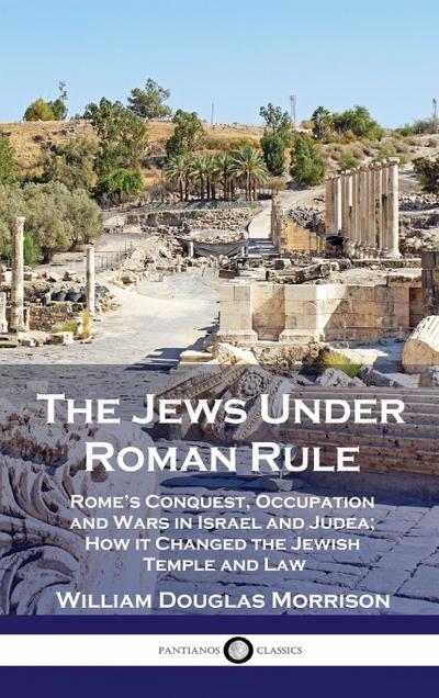 The Jews Under Roman Rule