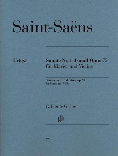 Camille Saint-Saëns - Violinsonate Nr. 1 d-moll op. 75