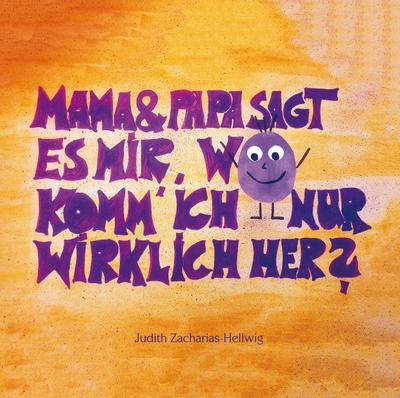 Mama & Papa, sagt es mir, wo komm’ ich nur wirklich her?