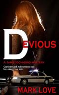 Devious (A Jamie Richmond Mystery, #1)