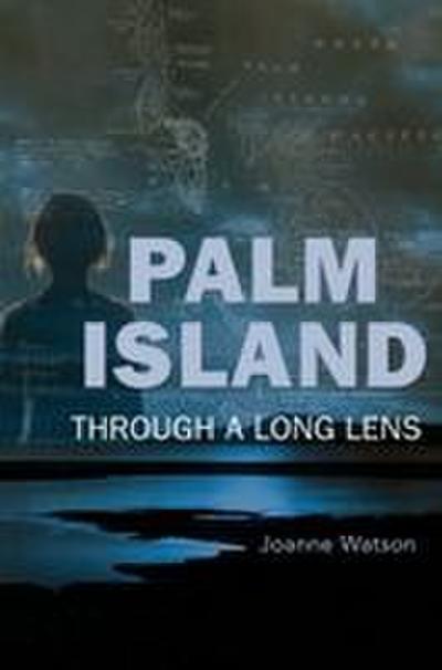 Palm Island Through a Long Lens