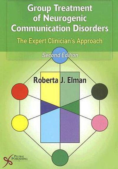 Group Treatment for Neurogenic Communication Disorders