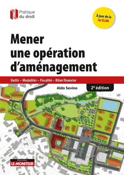 Mener une opération d’aménagement