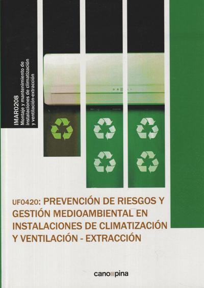 Cano García, L: Prevención de riesgos y gestión medioambient