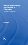 Digital Technologies and Change in Education