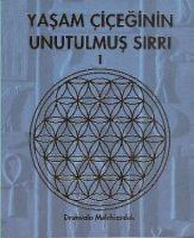 Yasam Ciceginin Unutulmus Sirri 1