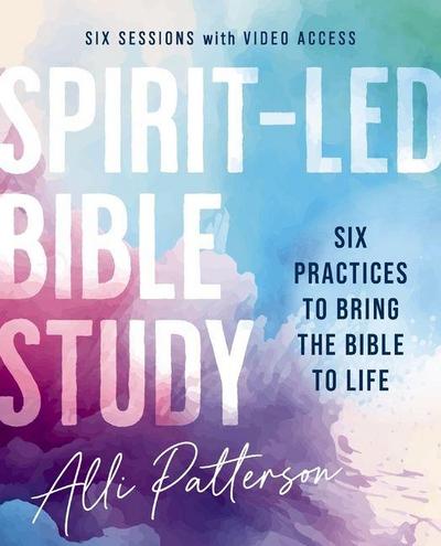 Spirit-Led Bible Study Workbook Plus Streaming Video