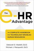 The e-HR Advantage: The Complete Handbook for Technology-Enabled Human Resources