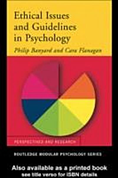 Ethical Issues and Guidelines in Psychology