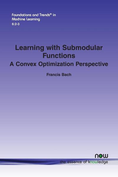 Learning with Submodular Functions