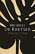 Springtime: A Ghost Story