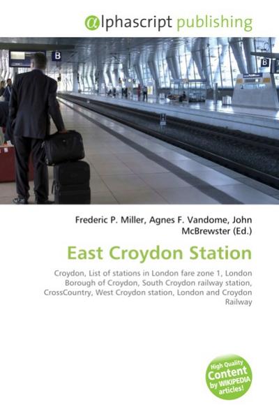 East Croydon Station - Frederic P. Miller