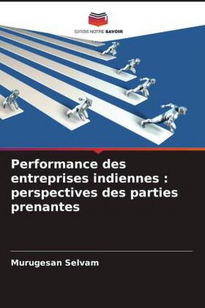 Performance des entreprises indiennes : perspectives des parties prenantes
