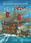 Die großen Seeschlachten 9 - No-Ryang 1598