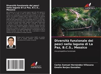 Diversità funzionale dei pesci nella laguna di La Paz, B.C.S., Messico