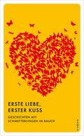 Erste Liebe, erster Kuss