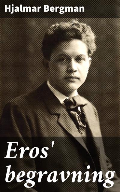 Eros’ begravning