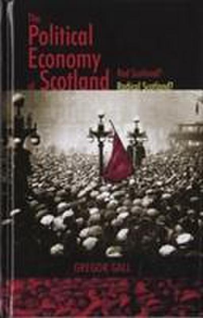 The Political Economy of Scotland