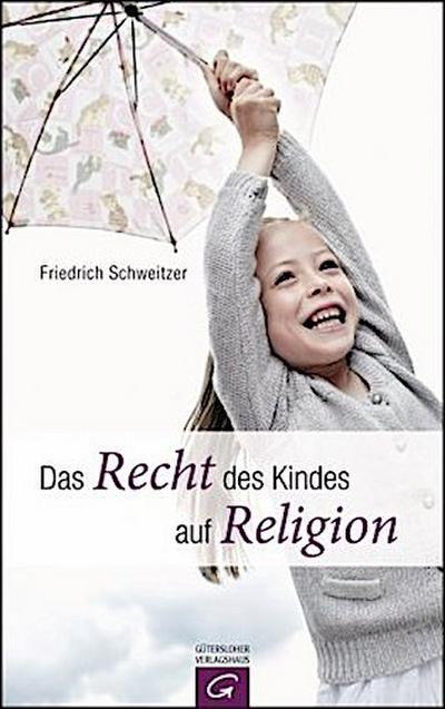 Das Recht des Kindes auf Religion