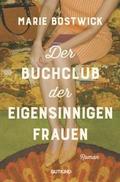 Der Buchclub der eigensinnigen Frauen