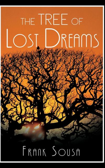 The Tree of Lost Dreams