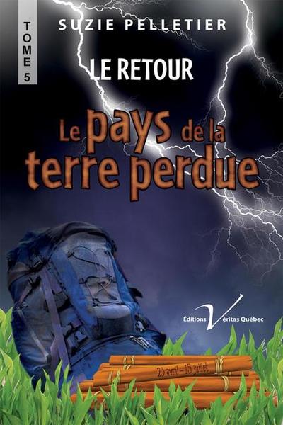 Le pays de la Terre perdue, tome 5 : le retour