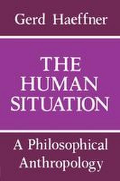 The Human Situation