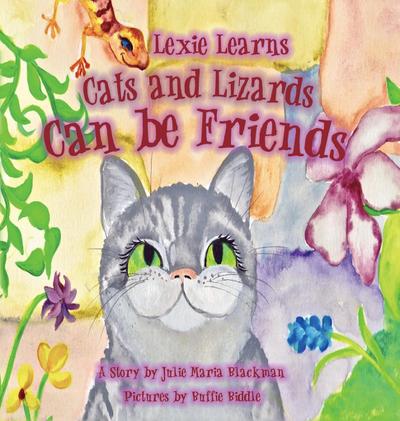 Lexie Learns Cats and Lizards Can Be Friends