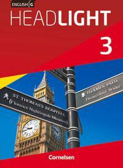 English G Headlight - Allgemeine Ausgabe - Band 3: 7. Schuljahr